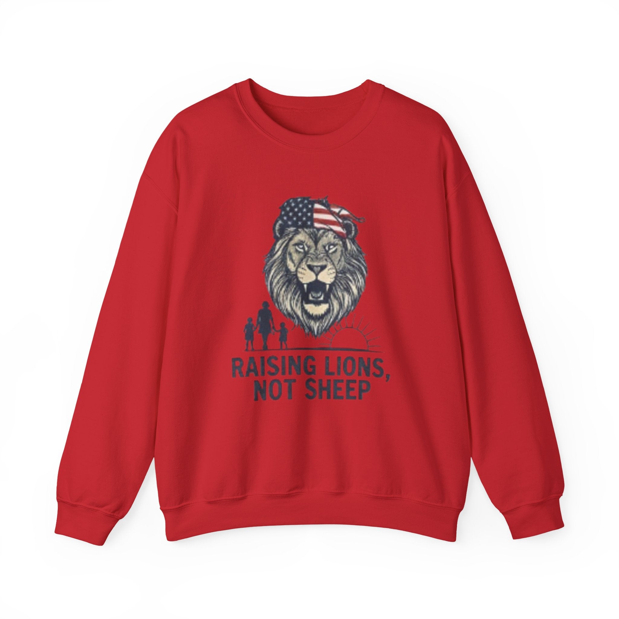 Crewneck Sweatshirt — Raising Lions Not Sheep Patriotic Lion Family Graphic
