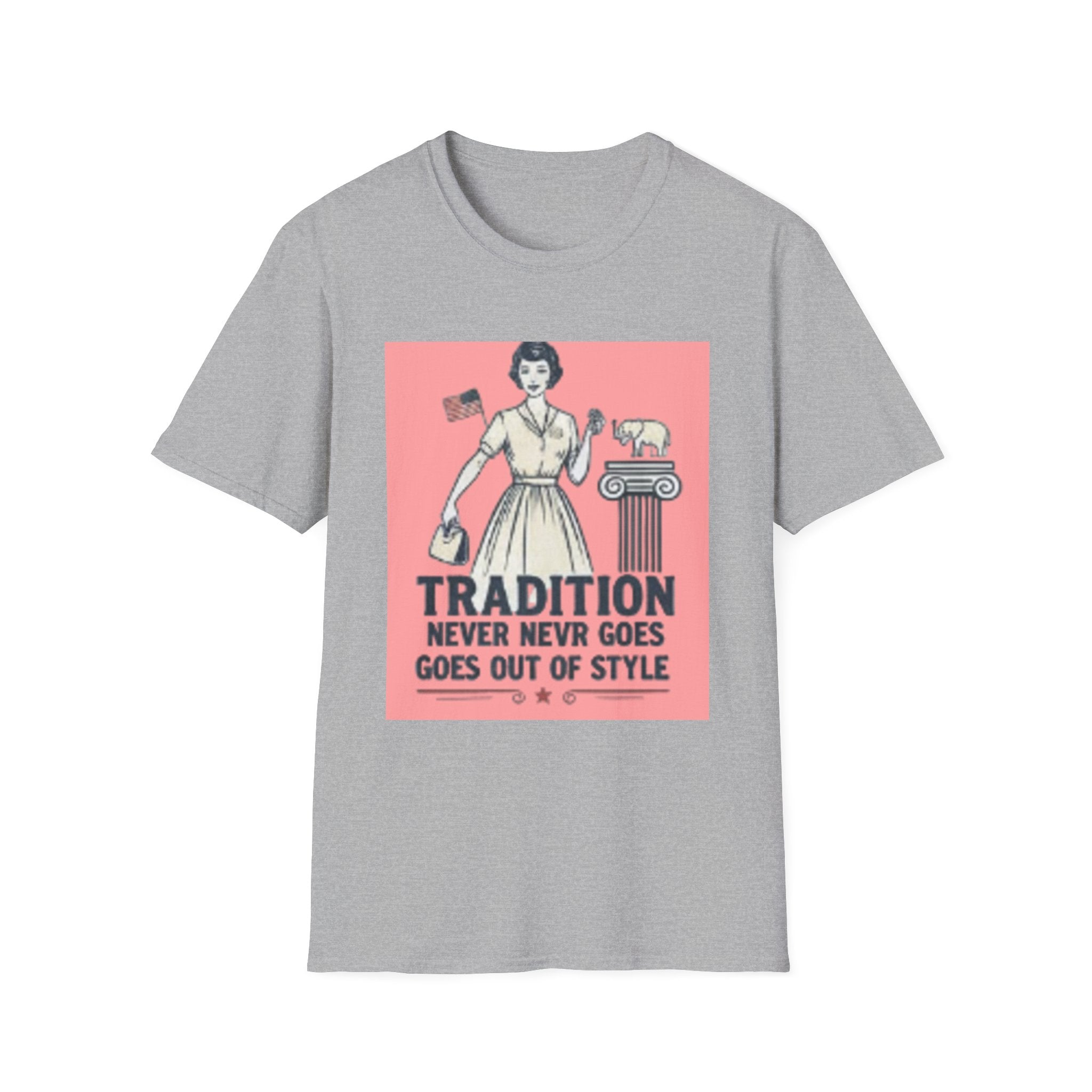 Vintage Tradition T-Shirt — “Tradition Never Goes Out of Style” Retro Housewife Graphic Tee