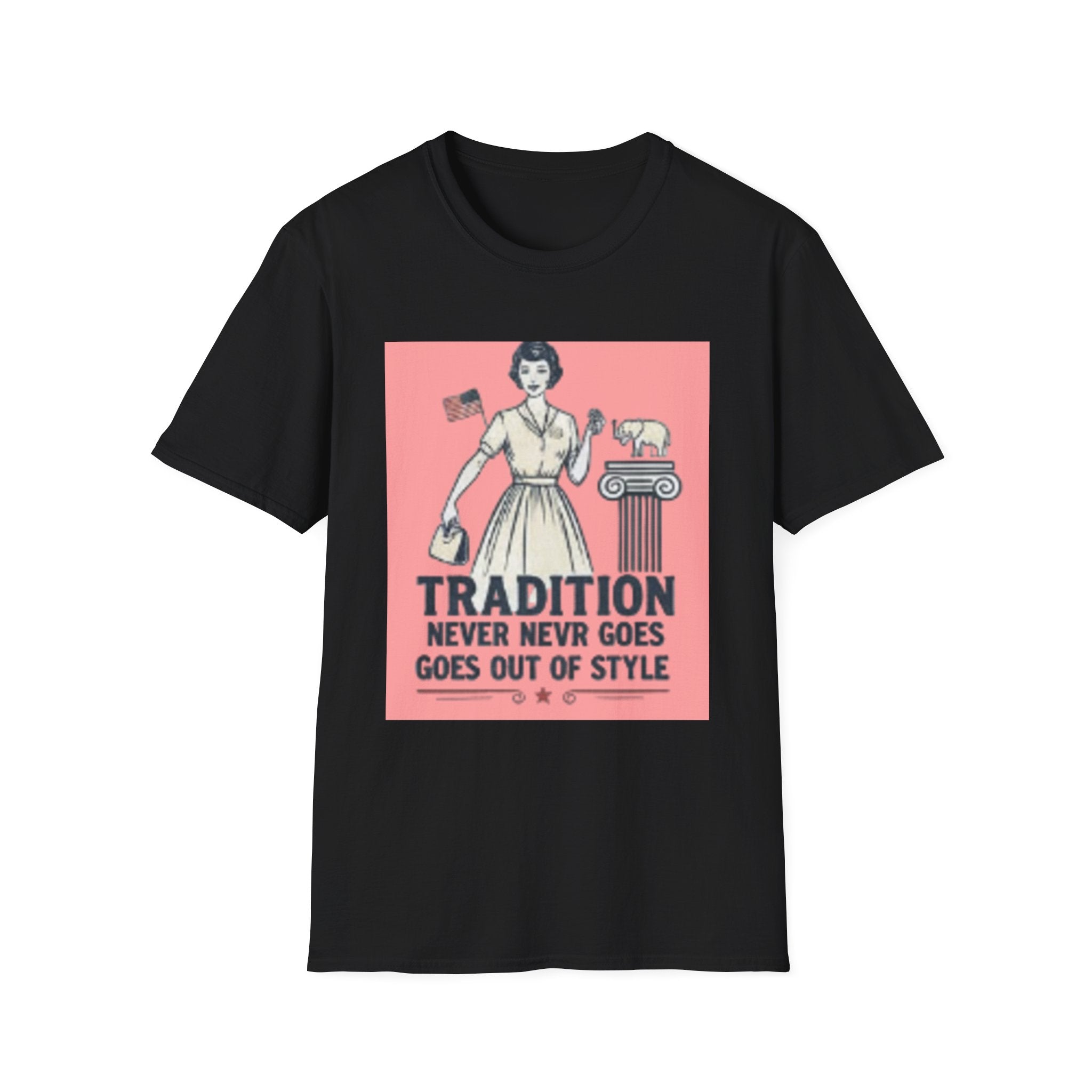 Vintage Tradition T-Shirt — “Tradition Never Goes Out of Style” Retro Housewife Graphic Tee